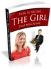 Thumbnail How to Become the Girl that Men Adore Unrestricted PLR