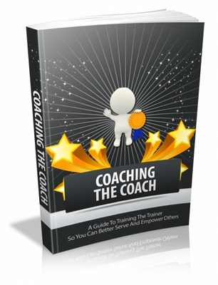 Product picture Coaching The Coach, Comes With Master Resale Rights
